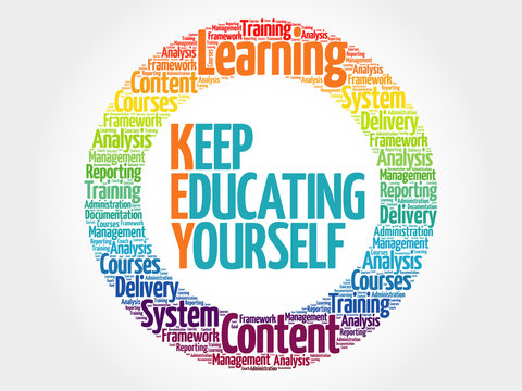 Keep Educating Yourself circle stamp word cloud, business concept
