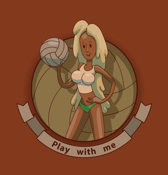 Vector banner in the form of a volley ball with cartoon image on it volleyball player girl with blond hair in a white top and green trunks with a ball in her hand on a brown background.