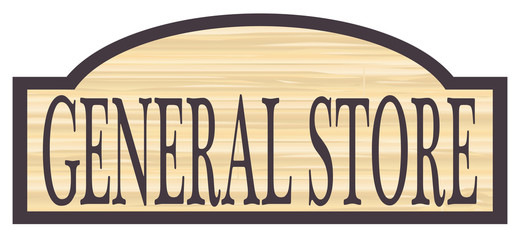 Wooden General Store Sign