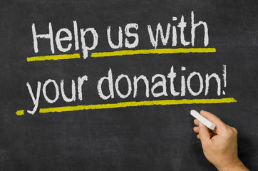 Help us with your donation written on a blackboard
