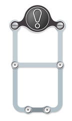 vector vertical frame with screws and exclamation mark