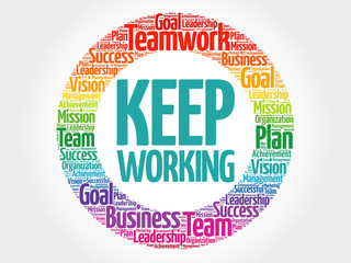 Keep working circle stamp word cloud, business concept