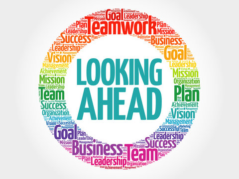 Looking Ahead circle stamp word cloud, business concept