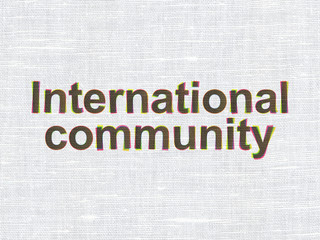 Politics concept: International Community on fabric texture background