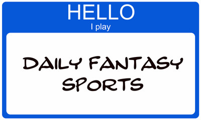 Hello I play Daily Fantasy Sports Blue Name Tag