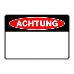 schild achtung blanko I