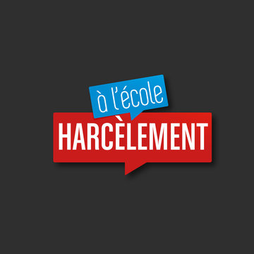 harc&egrave;lement &agrave; l'&eacute;cole