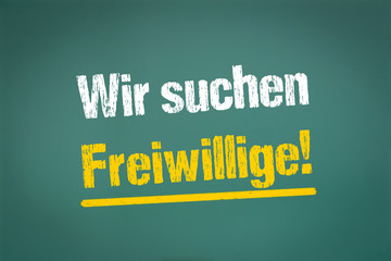 Wir suchen Freiwillige!