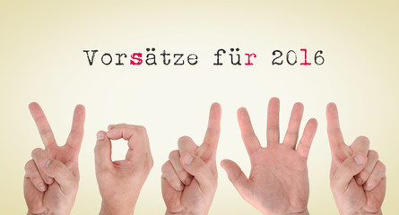 Vorsätze für 2016