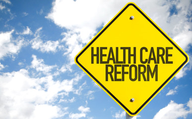 Health Care Reform sign with sky background