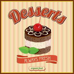 Desserts. Confectionery. Vintage vector illustration.