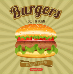 Hamburger. Great, always fresh, best in town. Vector illustratio