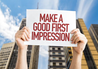 Make a Good First Impression placard with urban background