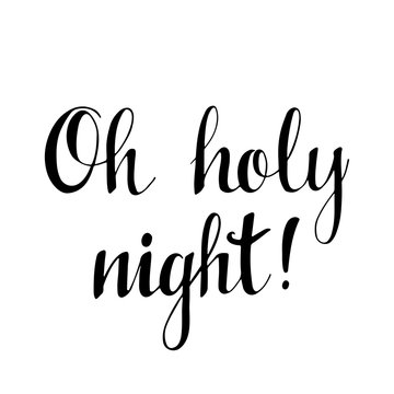 Oh Holy Night Images – Browse 87 Stock Photos, Vectors, and Video