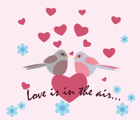Two pigeons with love hearts. Love is in the air text. Background with flowers and hearts