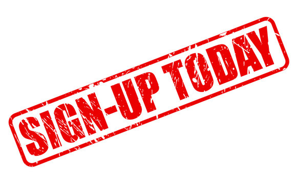 SIGN-UP TODAY red stamp text