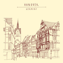 Hanover, Germany, Europe. Pedestrian street with historic traditional German timbered houses and church belfry. Black and white touristic postcard, poster. Hannover Germany hand lettering