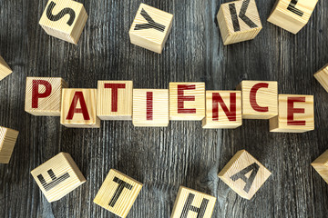Wooden Blocks with the text: Patience