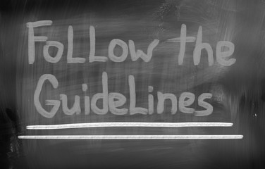 Follow The Guidelines Concept