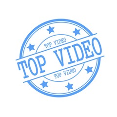 Top Video blue stamp text on blue circle on a white background and star