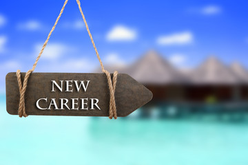 Dream job concept. Wooden sign arrow on nature background