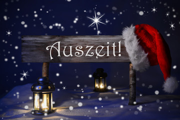 Christmas Sign Candlelight Santa Hat Auszeit Means Downtime
