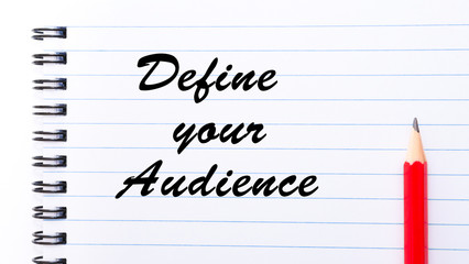 Define Your Audience