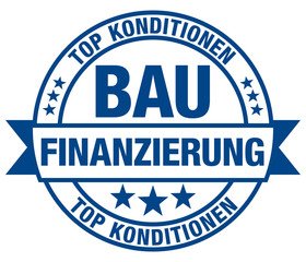 Bau-Finanzierung - Top Konditionen