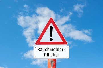 Achtung Rauchmelder Pflicht 