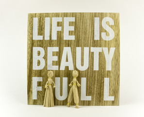 Life is beautifull