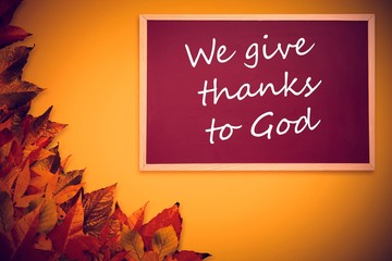 Composite image of give thanks