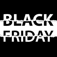 Black friday sale poster. Black friday sale banner. Torn paper effect. Vector illustration.