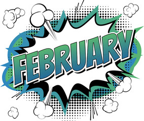 February - Comic book style word on comic book abstract background.