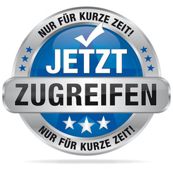 Jetzt zugreifen - Nur für kurze Zeit!