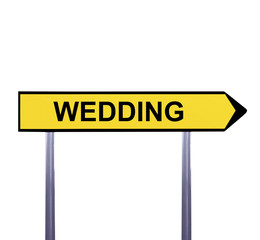 Conceptual arrow sign isolated on white - WEDDING
