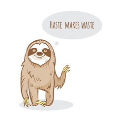 Vector card with cartoon sloth. Rest and tea drinking.