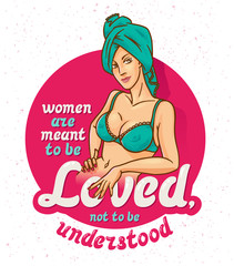 Pin-up poster with pretty girl in a towel on the head. With funny quote 