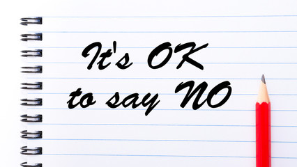 it's OK to say NO