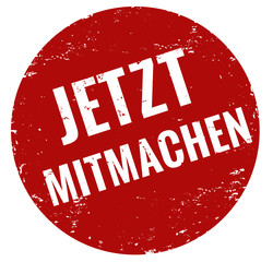 Jetzt mitmachen Stempel rund rot