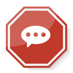 White Comment icon on red stop sign web app