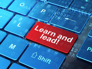 Fototapeta premium Learning concept: Learn and Lead! on computer keyboard background