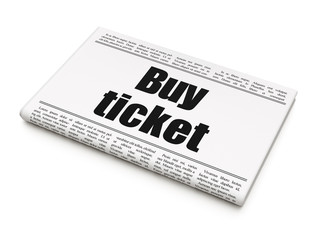 Tourism concept: newspaper headline Buy Ticket