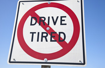 Don't drive tired