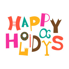 Happy Holidays. Greetings, lettering