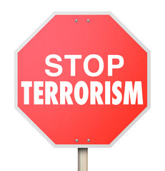 Stop terrorism sign board on white background 