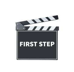 FIRST STEP, message on slate film  with clipping path