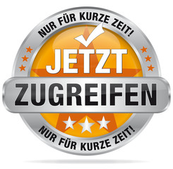 Jetzt zugreifen - Nur für kurze Zeit!