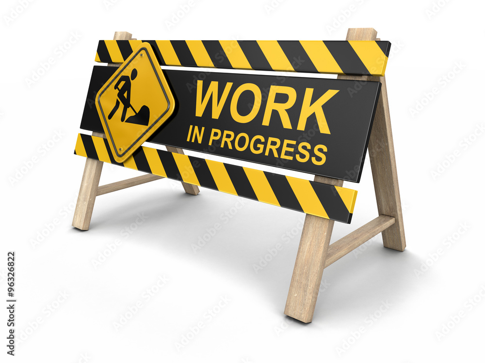 Poster work in progress sign. image with clipping path