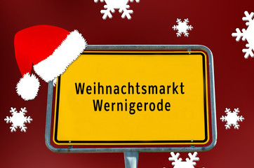 Ortstafel Weihnachtsmarkt Wernigerode