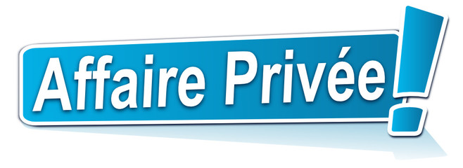 affaire privée sur étiquette bleue
